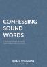 Confessing Sound Words