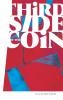 Third Side of the Coin - Hardcover