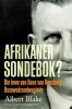 AFRIKANER-SONDEBOK? Die Lewe van Hans van Rensburg Ossewabrandwag-leier