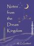 Notes from the Dream Kingdom