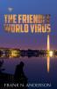 The Friendly World Virus