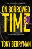 On Borrowed Time
