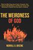 The Weirdness of God
