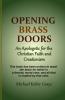 Opening Brass Doors