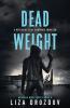 Dead Weight