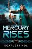 Mercury Rises