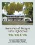 Memories of Antigua Girls' High School