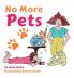 No More Pets