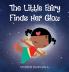 The Little Fairy Finds Her Glow
