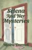 SELENA AND HER MYSTERIES