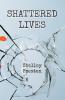 Shattered Lives