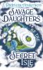 Savage Daughters of the Secret Isle