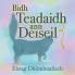 Bidh Teadaidh ann Deiseil