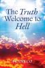 The Truth Welcome To Hell