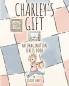 Charley's Gift
