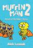 Muffin Man 2