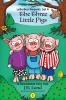 The Three Little Pigs