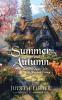 Summer and Autumn