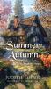 Summer and Autumn