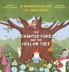 The Enchanted Forest and the Hollow Tree