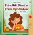 From My Window (Swedish English Bilingual Kids Book)