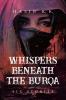 Whispers Beneath The Burqa