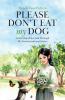 Please Don't Eat My Dog