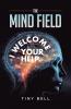 The Mind Field