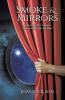 Smoke & Mirrors