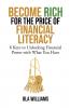 Become Rich for the Price of Financial Literacy