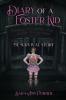 Diary of a Foster Kid