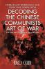Decoding the Chinese Communists Art of War