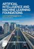 Artificial Intelligence and Machine Learning Foundations