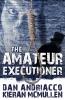 The Amateur Executioner