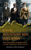 Where Mountainy Men Have Sown