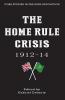 The Home Rule Crisis