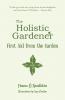 The Holistic Gardener