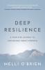 Deep Resilience