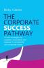 The Corporate Success Pathway