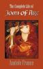 The Complete Life of Joan of Arc (Volumes I and II)