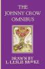 The Johnny Crow Omnibus featuring Johnny Crow's Garden Johnny Crow's Party and Johnny Crow's New Garden (in color)