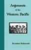 Argonauts of the Western Pacific. an Account of Native Enterprise and Adventure in the Archipelagoes of Melanesian New Guinea