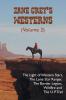 Zane Grey's Westerns (Volume 2) including The Light of Western Stars The Lone Star Ranger The Border Legion Wildfire and The U. P. Trail