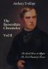 The Barsetshire Chronicles Volume Two including