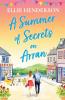 A Summer of Secrets on Arran