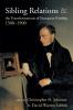 Sibling Relations and the Transformations of European Kinship 1300-1900