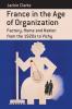 France in the Age of Organization