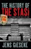 The History of the Stasi