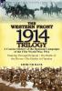 The Western Front 1914 Trilogy