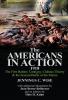 The Americans in Action 1918-The First Battles